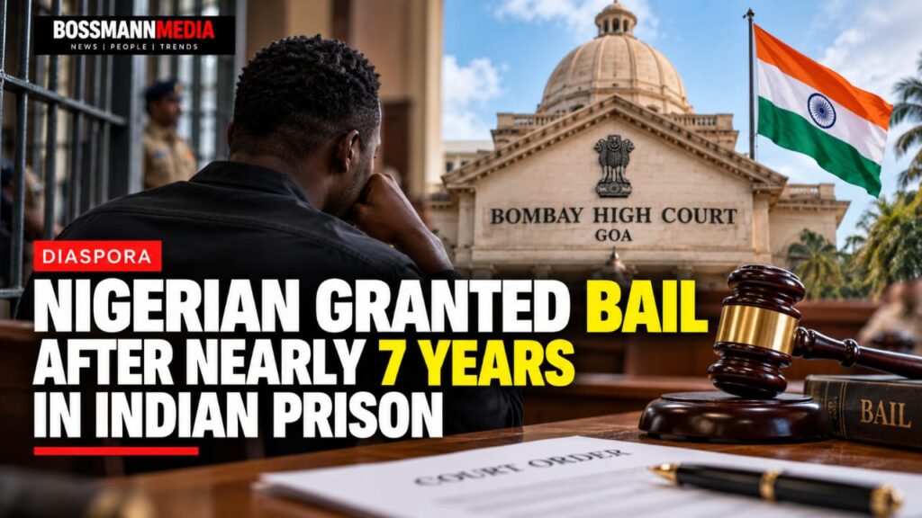 Nigerian granted bail after nearly seven years in Indian prison